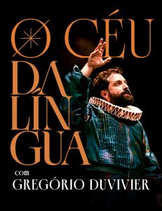 O Céu da Língua com Gregório Duvivier