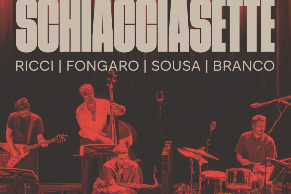 Schiacciasette traz jazz contemporâneo e improvisação