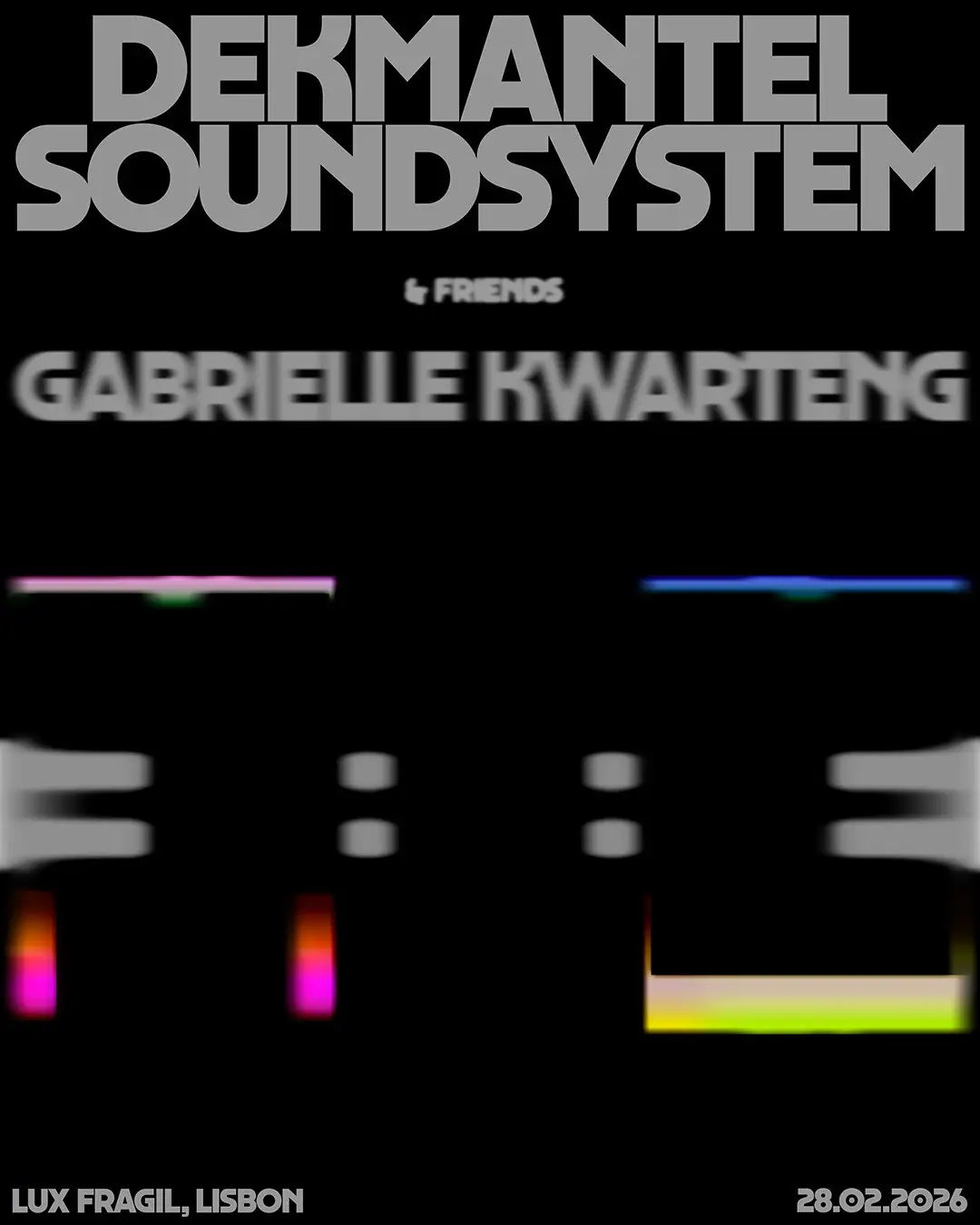 Dekmantel Soundsystem & Friends no Lux Fragil