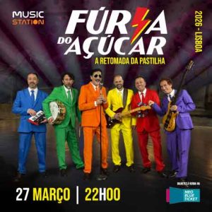 FÚRIA DO AÇÚCAR regressa a Lisboa com “A Retomada da Pastilha”