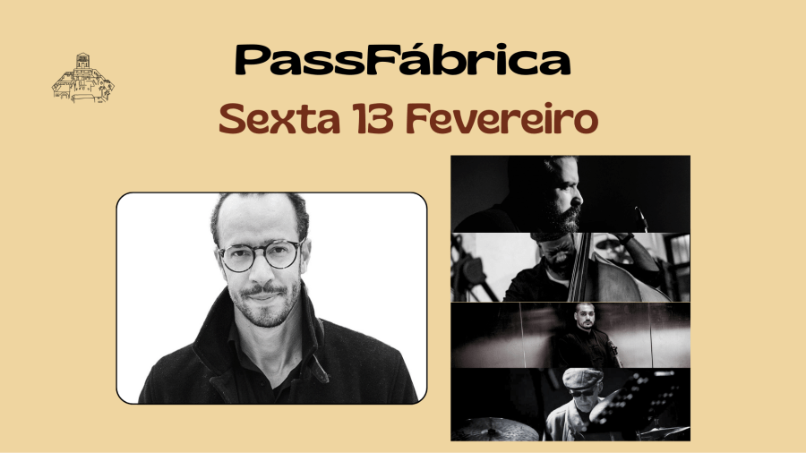 Júlio Resende Trio & Sounds of Freedom no PassFábrica