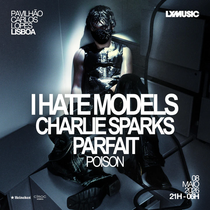 LXMUSIC presents I Hate Models