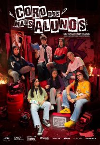 CORO DOS MAUS ALUNOS – Tiago Rodrigues