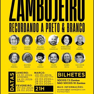 Zambujeiro recordando a Preto & Branco
