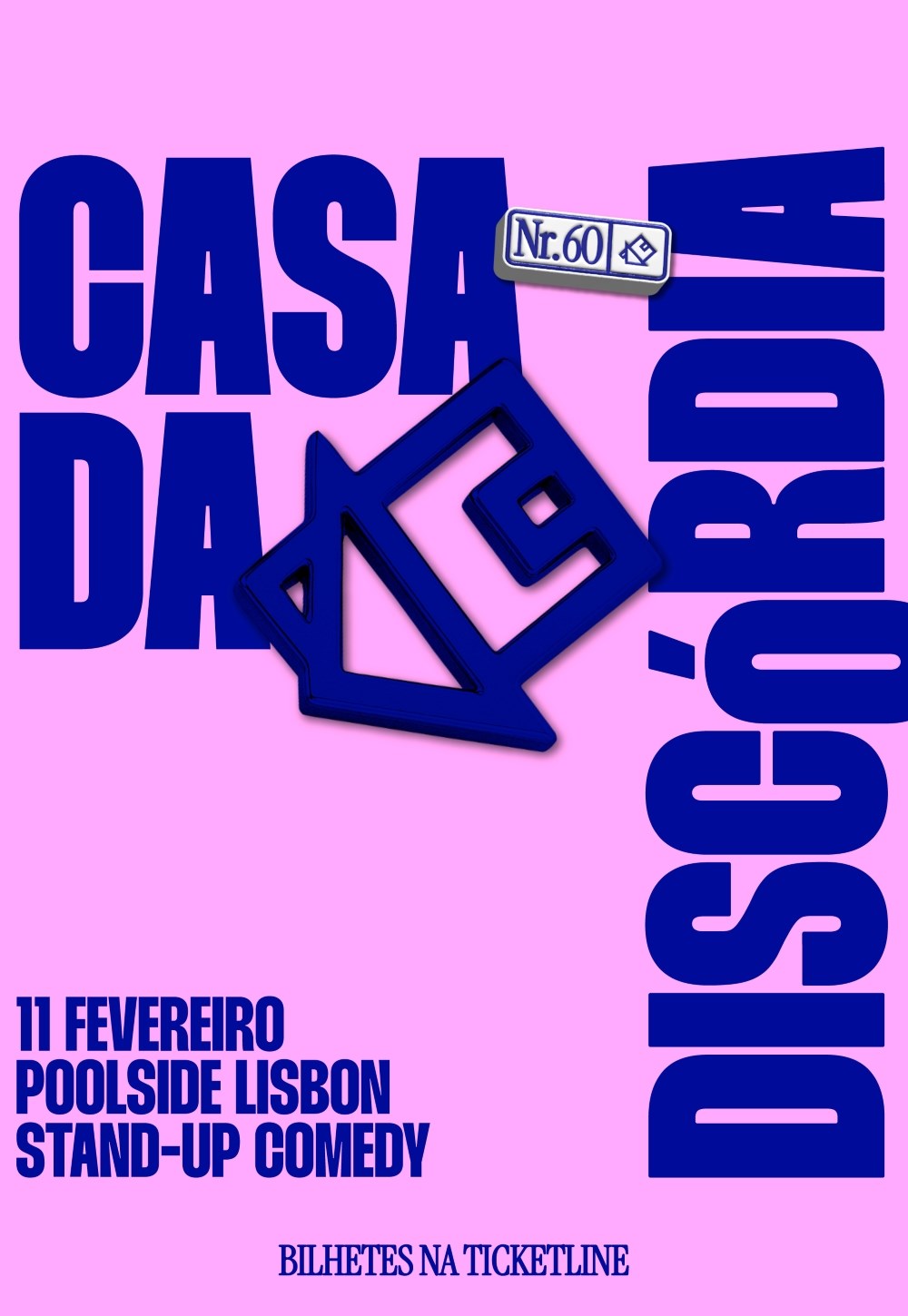 Casa da Discórdia Nº 60 – Stand-Up Comedy