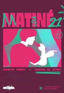 MATINÉ – Stand-Up Comedy