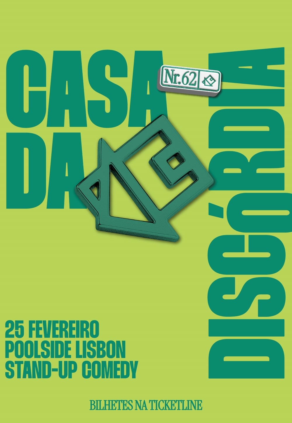 CASA DA DISCÓRDIA Nº 62 – Stand-Up Comedy