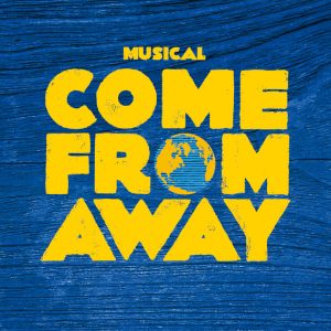 COME FROM AWAY