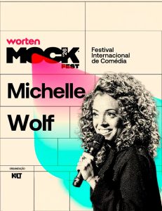 Worten Mock Fest’26 | Michelle Wolf