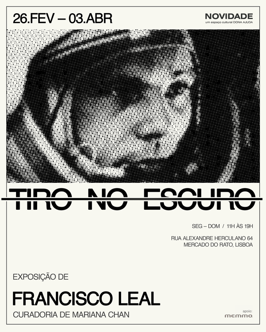 Exposição “Tiro no Escuro” – Francisco Leal