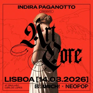 https://xceed.me/pt/lisboa/event/indira-paganotto-presents-artcore/217905