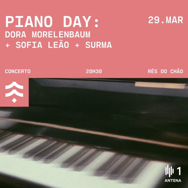 Piano Day Lisboa 2026: Surma, Sofia Leão e Dora Morelenbaum