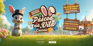 Páscoa na Vila Cascais