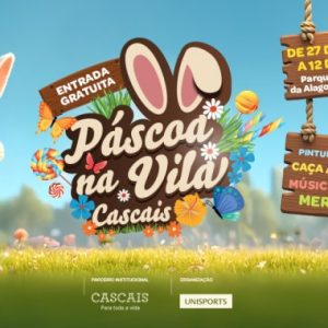 Páscoa na Vila Cascais