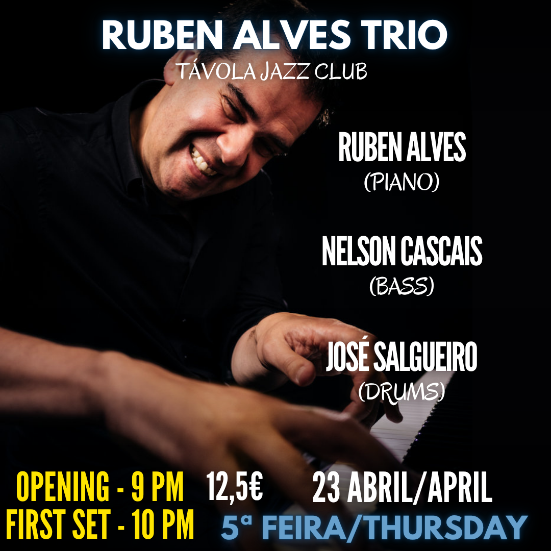 Ruben Alves Trio - Live Jazz no Távola Jazz Club