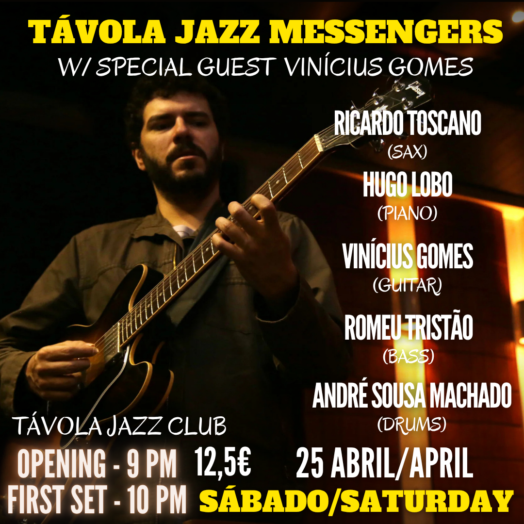 Távola Jazz Messengers w/ special guest Vinícius Gomes - Live Jazz no Távola Jazz Club