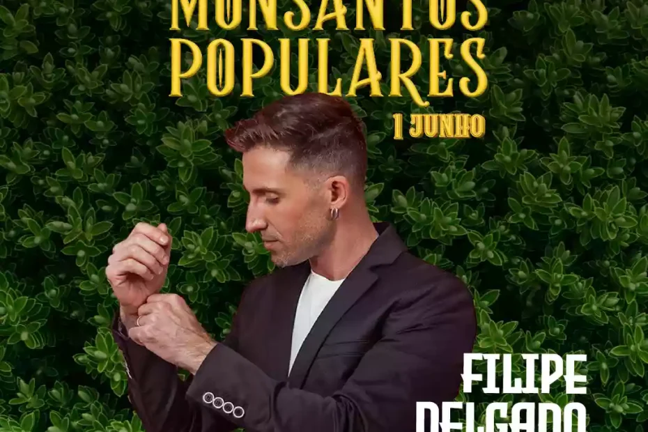 Monsantos Populares recebe Filipe Delgado em concerto