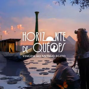 Horizonte de Quéops: experiência imersiva em realidade virtual leva visitantes ao Antigo Egito em Lisboa