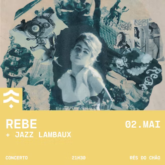 Rebe + Jazz Lambaux no Sótão da Casa Capitão
