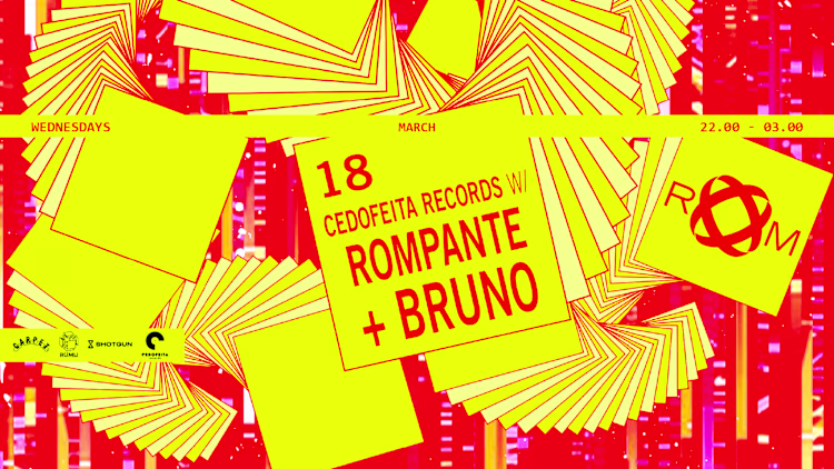 Room: Cedofeita Records W/ Rompante + Bruno