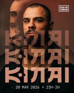 Kinai: DJ Set at Casa do Comum