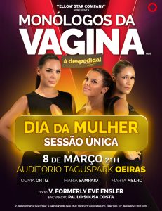 Monólogos da Vagina — Sessão Especial de Despedida no Taguspark
