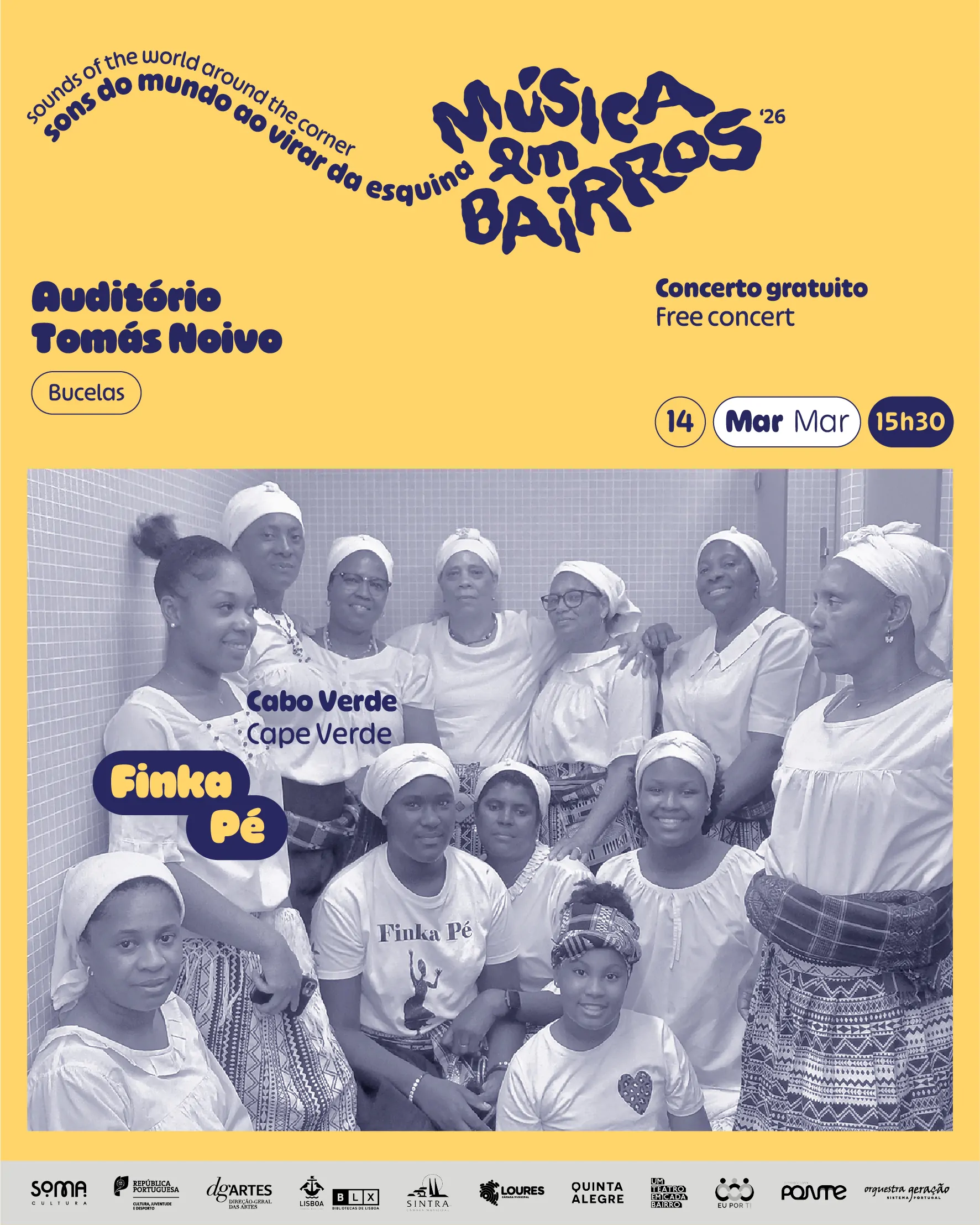 Finka Pé - 14.03 @ Auditório Tomás Noivo (Bucelas) - Música em Bairros (SOMA - Associação Cultural)