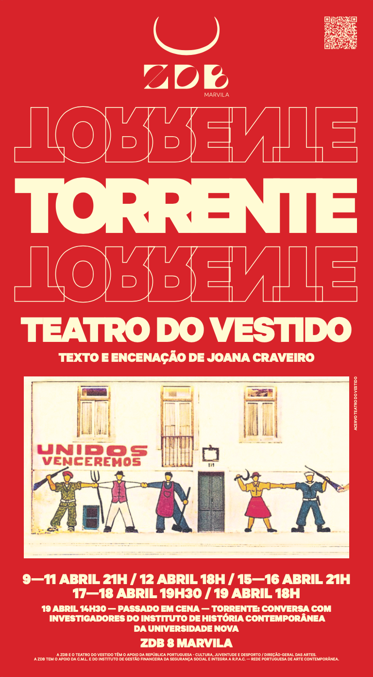 “Torrente”, de Joana Craveiro, leva a revolução de Abril ao palco da ZDB