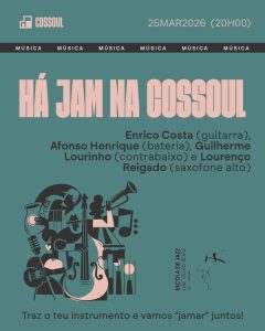 Há Jam na Cossoul – Sessão de Jazz