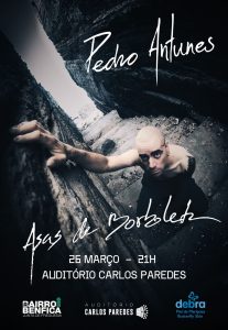 Pedro Antunes apresenta “Asas de Borboleta”