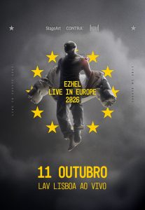 EZHEL Estreia em Portugal no LAV