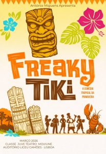 Peça Teatro FREAKY TIKI