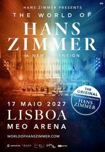 The World of Hans Zimmer – Uma nova dimensão de música e emoção na MEO Arena