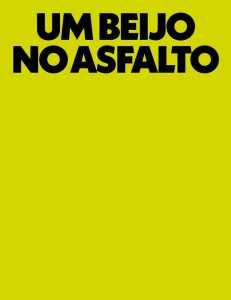 O Beijo no Asfalto chega a Almada