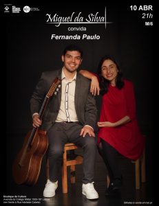 Miguel da Silva Convida Fernanda Paulo: Viola de Fado e Poesia