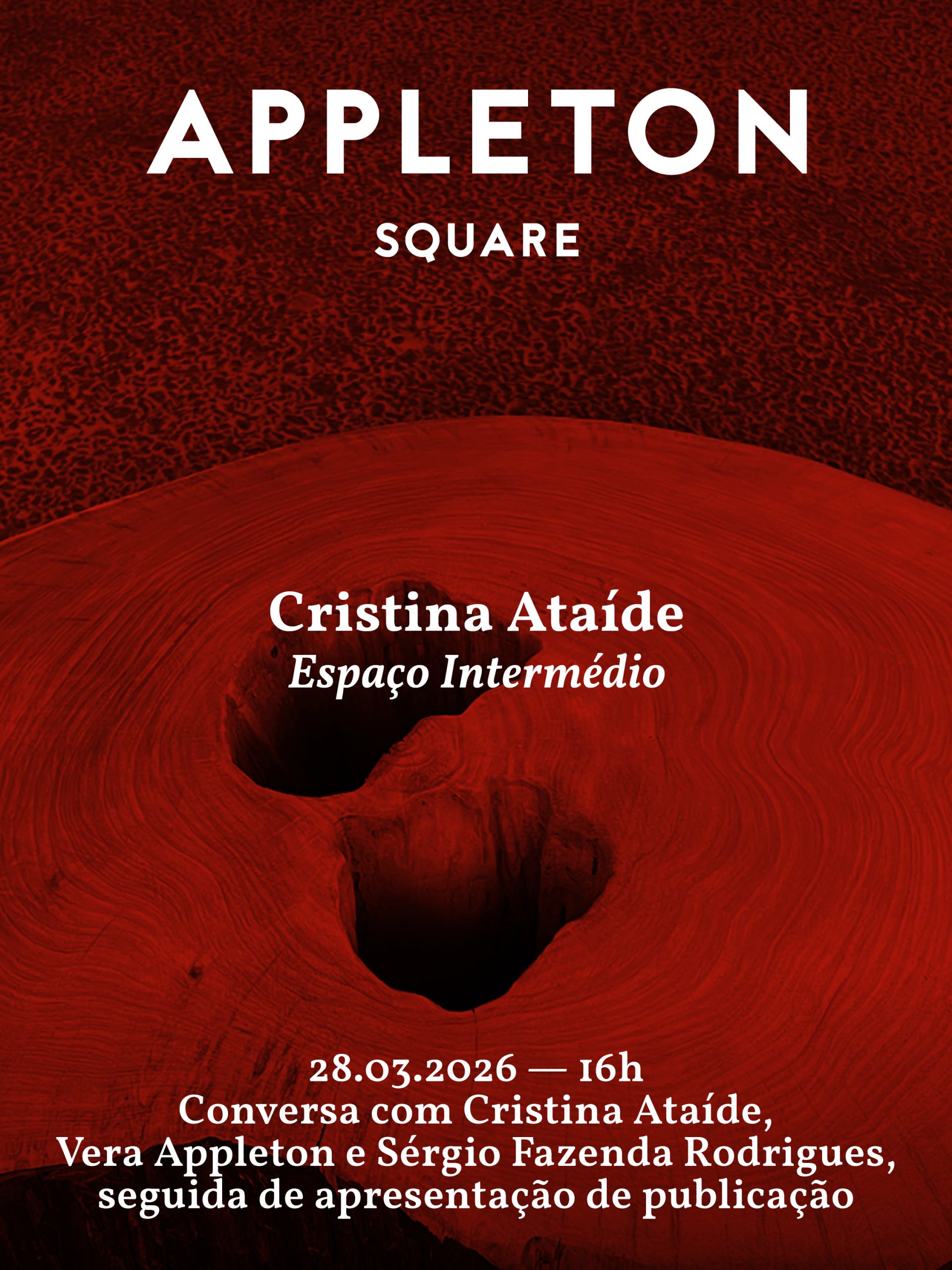 Cristina Ataíde: Espaço Intermédio – Conversa e lançamento de publicação