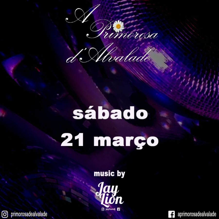 Sábado Dançamos na Primorosa – DJ Jay Lion