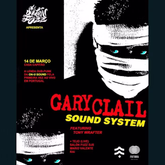 Salón Fuzz recebe Gary Clail Sound System