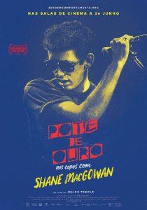 MÚSICA, CONTRACULTURA E MEMÓRIA POP: “Pote de Ouro: Nos Copos Com Shane Macgowan”