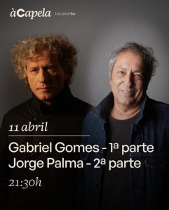 Gabriel Gomes e Jorge Palma juntam-se em concerto intimista