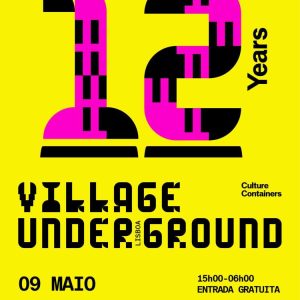 “VUL: 12 Years” celebra 12 anos de cultura, música e comunidade no Village Underground Lisboa