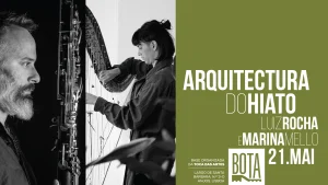 “Arquitetura do Hiato” leva harpa e clarinete a uma experiência sonora imersiva no BOTA