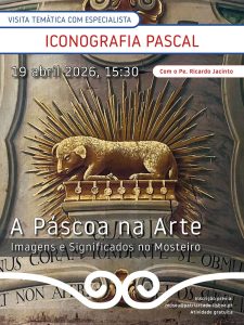 A Páscoa na Arte revela símbolos e espiritualidade no Mosteiro de São Vicente de Fora