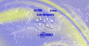 Alienação #34 toma conta do Desterro