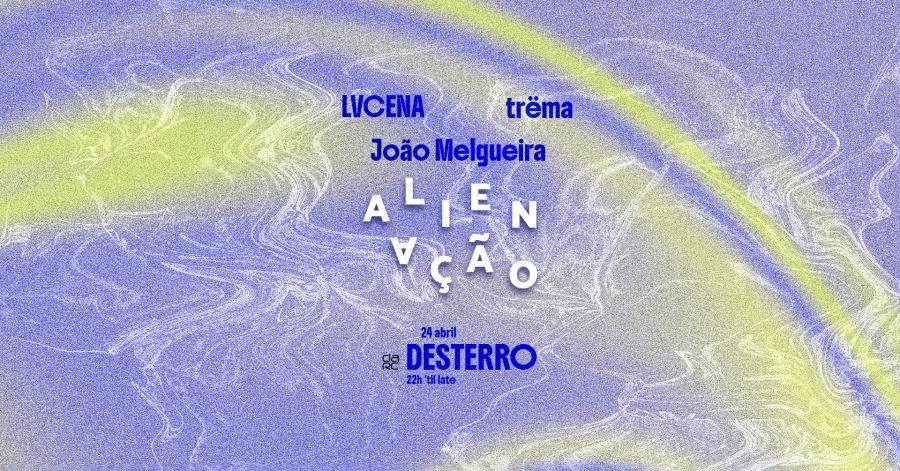 Alienação #34 toma conta do Desterro