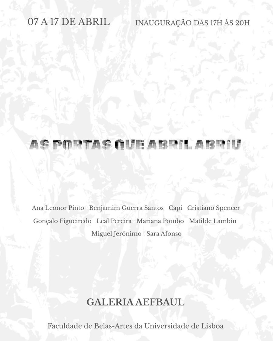 Exposição: As Portas Que Abril Abriu