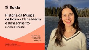 História da Música de Bolso leva viagem sonora à Idade Média e Renascimento