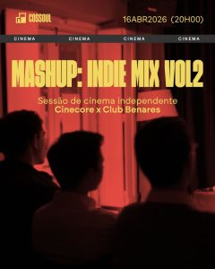 Indie Mix Vol. 2 — MashUp Club Benares x CineCore