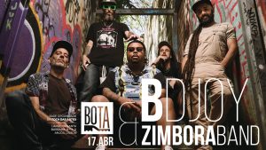 Bdjoy & Zimbora Band @ BOTA