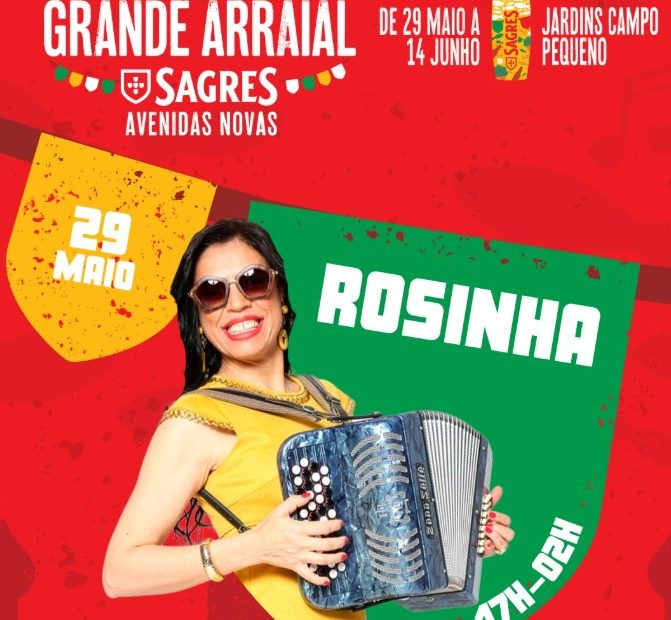Grande Arraial Sagres arranca com Rosinha e promete abrir os Santos em grande